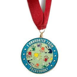 I Graduated From Preschool Medallion